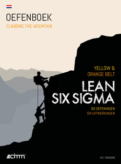 Lean Six Sigma Yellow &amp; Orange Belt Oefenboek