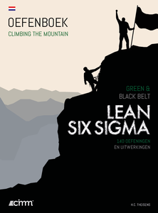 Lean Six Sigma Green & Black Belt Oefenboek (Nederlands)