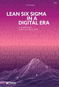 Lean Six Sigma in een Digitaal Tijdperk